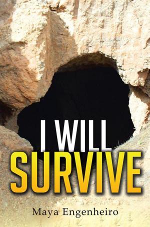 Cover of the book I Will Survive by D.A. McIntosh