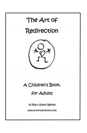 Cover of the book The Art of Redirection by Brent W.A. Henderson