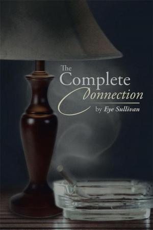 Cover of the book The Complete Connection by Kevin Kriescher