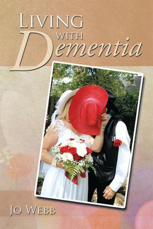 Cover of the book Living with Dementia by Moncy Barbour