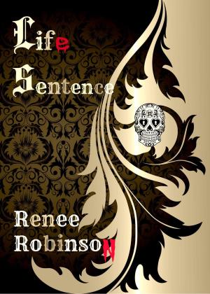 Cover of the book Life Sentence by Conrad Samayoa
