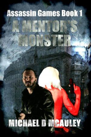Cover of the book A Mentor's Monster by Brian Knight
