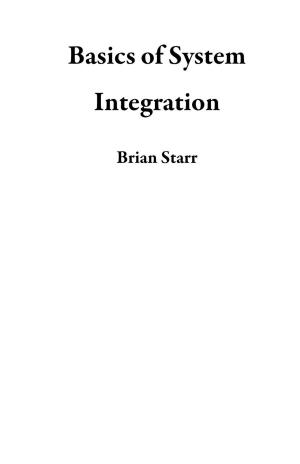 Book cover of Basics of System Integration