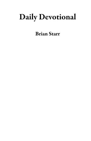 Cover of the book Daily Devotional by Brian Starr