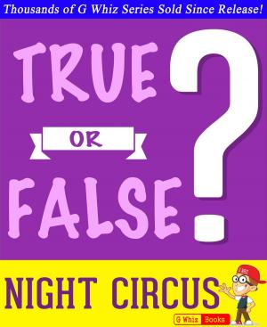Book cover of The Night Circus - True or False?
