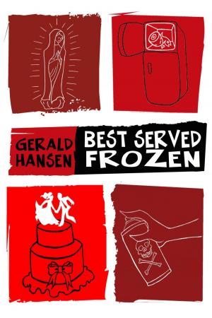 Cover of the book Best Served Frozen by Gerald Everett Jones