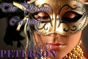 Cover of the book The Pleasure Carnival by Marlo Peterson