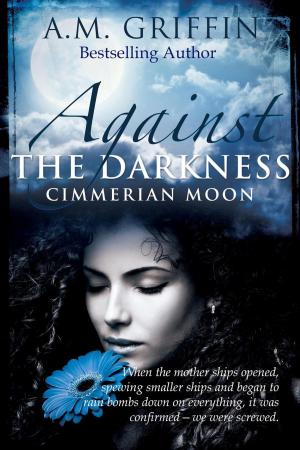 Cover of the book Against The Darkness by Karen Stivali