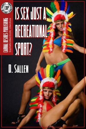 Cover of the book Is Sex Just a Recreational Sport? by Shannah Biondine