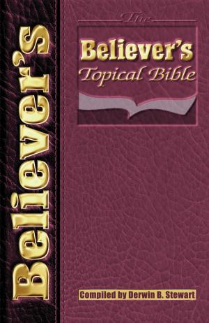 Cover of the book The Believer's Topical Bible by Tiffany C. Edgecombe