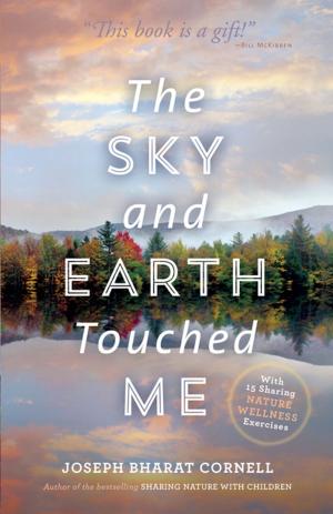 Cover of the book The Sky and Earth Touched Me by Swami Kriyananda