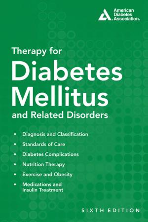 Cover of the book Therapy for Diabetes Mellitus and Related Disorders by May Abraham Fridel