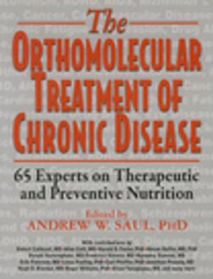 Cover of the book Orthomolecular Treatment of Chronic Disease by Elizabeth Scott, Paul Sockett