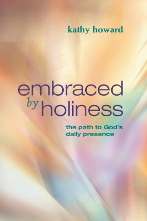Book cover of Embraced by Holiness