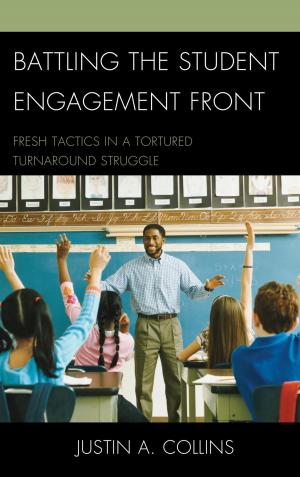 Cover of the book Battling the Student Engagement Front by Franz Peschke