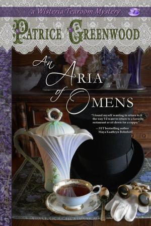 Cover of the book An Aria of Omens by Patricia Burroughs