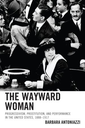 Cover of the book The Wayward Woman by Peter Robson, Johnny Rodger