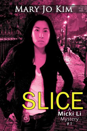 Cover of the book Slice by Mimi Sebastian