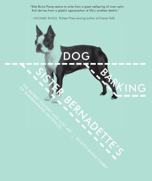 Cover of the book Sister Bernadette's Barking Dog by NEW YORK: G. P. PUTNAM’S SONS LONDON: METHUEN AND CO.
