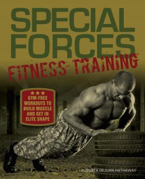 Cover of the book Special Forces Fitness Training by Penni Shelton