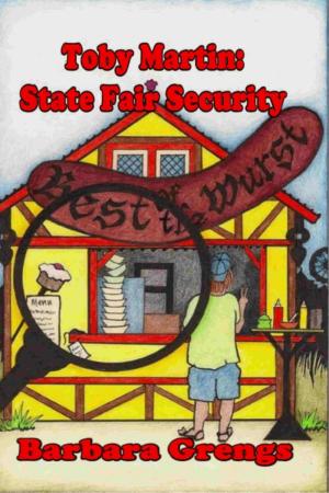 Cover of the book Toby Martin: State Fair Security by C.M. Albrecht