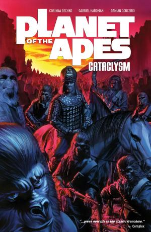 Cover of the book Planet of the Apes Cataclysm Vol. 1 by Shannon Watters, Kat Leyh, Maarta Laiho
