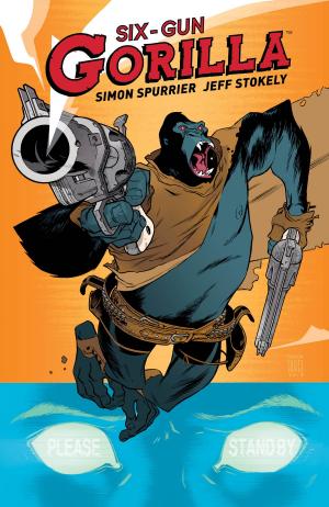 Cover of the book Six Gun Gorilla by Shannon Watters, Kat Leyh, Maarta Laiho