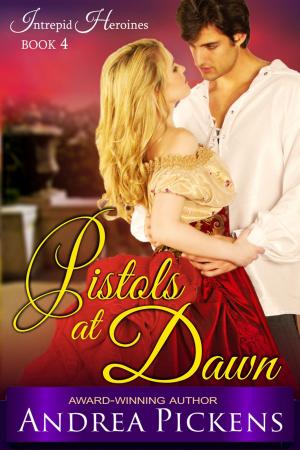 Cover of Pistols at Dawn (Intrepid Heroines Series, Book 4)