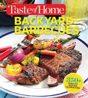 Cover of the book Taste of Home Backyard Barbecues by Peggy Northrop