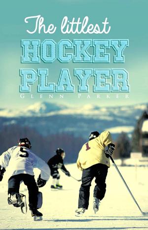 Cover of the book The Littlest Hockey Player by Ricky Sanderson
