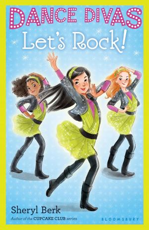 Cover of the book Dance Divas: Let's Rock! by Brian Gibbons