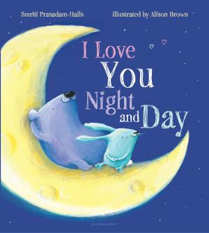 Cover of the book I Love You Night and Day by Chris McNab