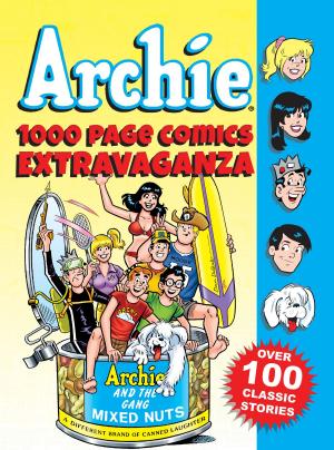 Book cover of Archie 1000 Page Comics Extravaganza