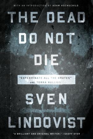 Cover of the book The Dead Do Not Die by Wenonah Hauter