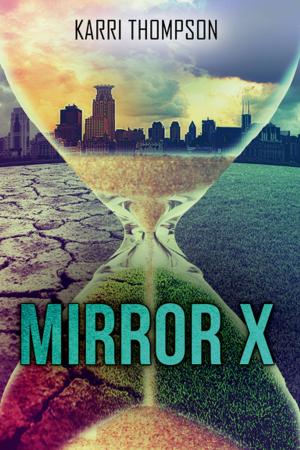 Cover of the book Mirror X by Michele De Winton, Rachel Lyndhurst, Nina Croft