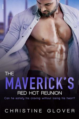 bigCover of the book The Maverick's Red Hot Reunion by 