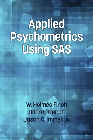Cover of the book Applied Psychometrics using SAS by 