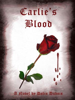 Cover of the book Carlie's Blood by David Westover