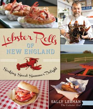 Cover of the book Lobster Rolls of New England by Austen Dennison