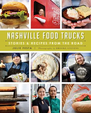 Cover of the book Nashville Food Trucks by Jan Batiste Adkins