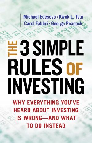 Cover of the book The 3 Simple Rules of Investing by David C. Thomas, Kerr C. Inkson