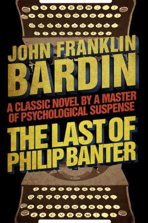 Cover of the book The Last of Philip Banter by Jassy Mackenzie