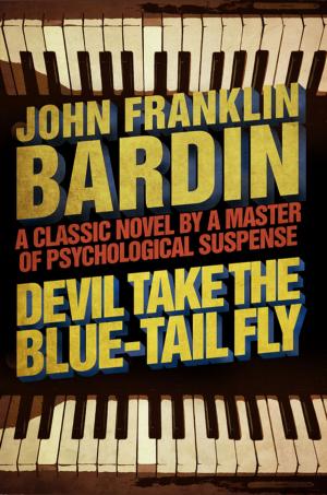 Cover of the book Devil Take the Blue-Tail Fly by Raine Cantrell