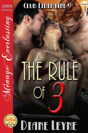 Cover of the book The Rule of 3 by Lillith Payne