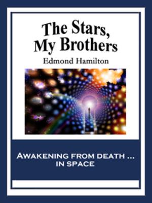 Cover of the book The Stars, My Brothers by Hospital Books