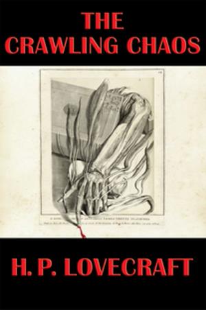 Cover of the book The Crawling Chaos by Algis Budrys