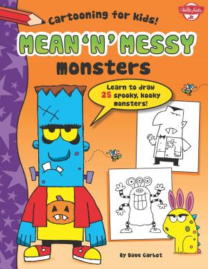 Book cover of Mean 'n' Messy Monsters