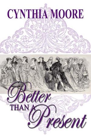 Cover of the book Better than a Present by Laura Strickland