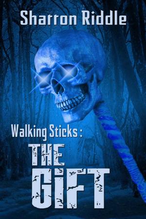 Cover of the book Walking Sticks: The Gift by J L Wilson