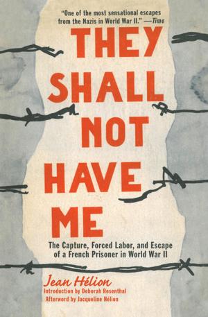 Cover of the book They Shall Not Have Me by Jeff Miller
